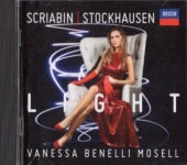 Vanessa Benelli Mosell�����ͥå����٥ͥꡦ�⡼����Scriabin/Stockhausen/Light