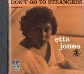 Etta Jones ���å������硼��Don't Go to Strangers