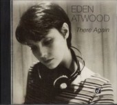 EDEN ATWOOD�����ǥ󡦥��ȥ��å�There Again