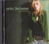 Erin Boheme����󡦥ܡ�����/What Love Is