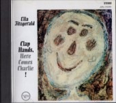 Ella Fitzgerald ���顦�ե��åĥ�������Clap Hands Here Comes Charlie