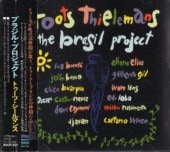 Toots Thielemans�ȥ����ġ�������ޥ�Brasil Project