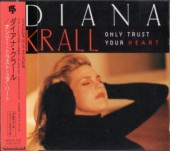 Diana Krall�������ʡ����顼��Only Trust Your Heart