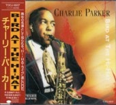 Charlie Parker���㡼�꡼���ѡ�����/�С��ɡ����åȡ������ϥ��ϥå�