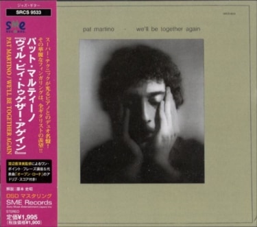 Pat MartinoѥåȡޥƥWe'll Be Together Again