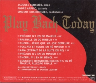 Jacques Loussierジャック・ルーシェ/プレイ・バッハ・トゥデイ | 海外 