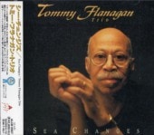 Tommy Flanagan �ȥߡ����ե�ʥ���Sea Changes