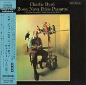 Charlie Byrd ���㡼�꡼���С���BOSSA NOVA PELOS PASSAROS(�楸�㥱)