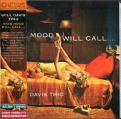 WILL DAVIS�����롦�ǥ�������/HAVE MOOD WILL CALL....(�楸�㥱)