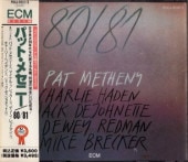 Pat Metheny �ѥåȡ��᥻�ˡ�80/81(2����)