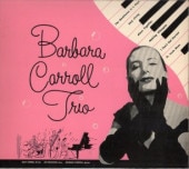 Barbara CarrollСХ顦/Barbara Carroll Trio(ǥѥå)