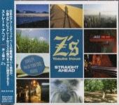 ۲ Zs/Straight Ahead