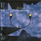 Grady Tate����ǥ����ƥ���All Love/Grady Tate Sings(�楸�㥱)