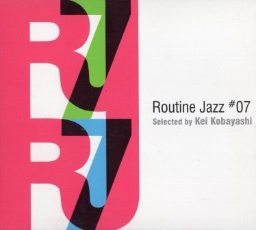 �롼�ƥ��󡦥��㥺��DJ �ߥå����ɡ��Х���KEI KOBAYASHI VOL.7(�ǥ��ѥå�)