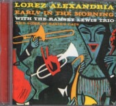 Lorez Alexandria ����ġ����쥭����ɥꥢ/EARLY IN THE MORNING + DEEP ROOTS