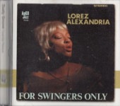 Lorez Alexandria����ġ����쥭����ɥꥢ/For Swingers Only