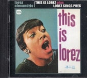 Lorez Alexandria����ġ����쥭����ɥꥢ/This Is Lorez