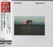 Pat Metheny �ѥåȡ��᥻�ˡ�/BRIGHT SIZE LIFE