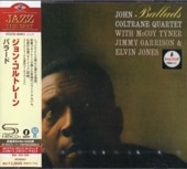 John Coltrane󡦥ȥ졼Ballads(SHM-CD)