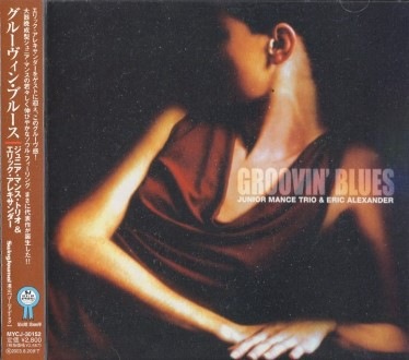 Junior Mance ˥ޥ/Eric Alexander/Groovin' Blues