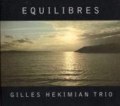 GILLES HEKIMIAN TRIO롦ߥ/EQUILIBRES/߷˼