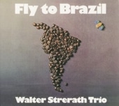 Walter Strerath륿ȥ顼/FLY TO BRAZIL/߷˼