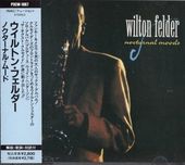 Wilton Felder������ȥ󡦥ե������/�Υ������ʥ롦�ࡼ��
