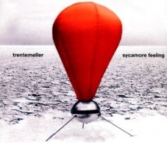 TRENTEMOLLER - SYCAMORE FEELING /CD ������