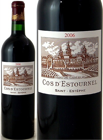 ����ȡ� ���� �ǥ��ȥ���ͥ�[2006](�֥磻��)��Chateau Cos D'Estournel