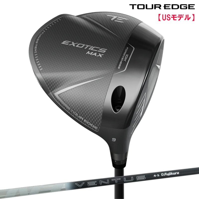 ツアーエッジ Tour Edge Exotics 2026 MAX ドライバー FUJI VENTUS