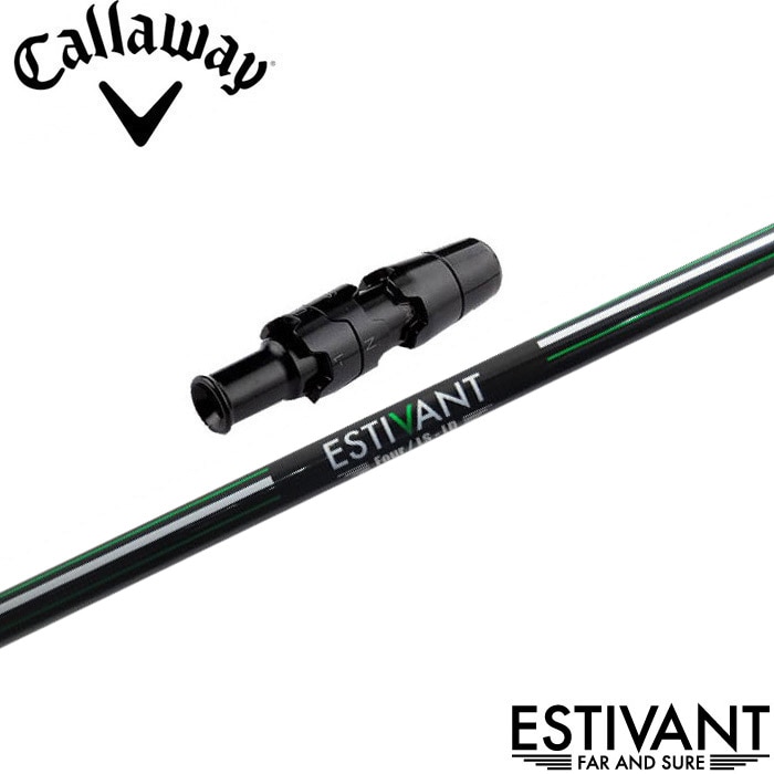 キャロウェイ用スリーブ付シャフト デザインでフェード・ドローを打ち分けるシャフト ESTIVANT Four エスティバン フォア