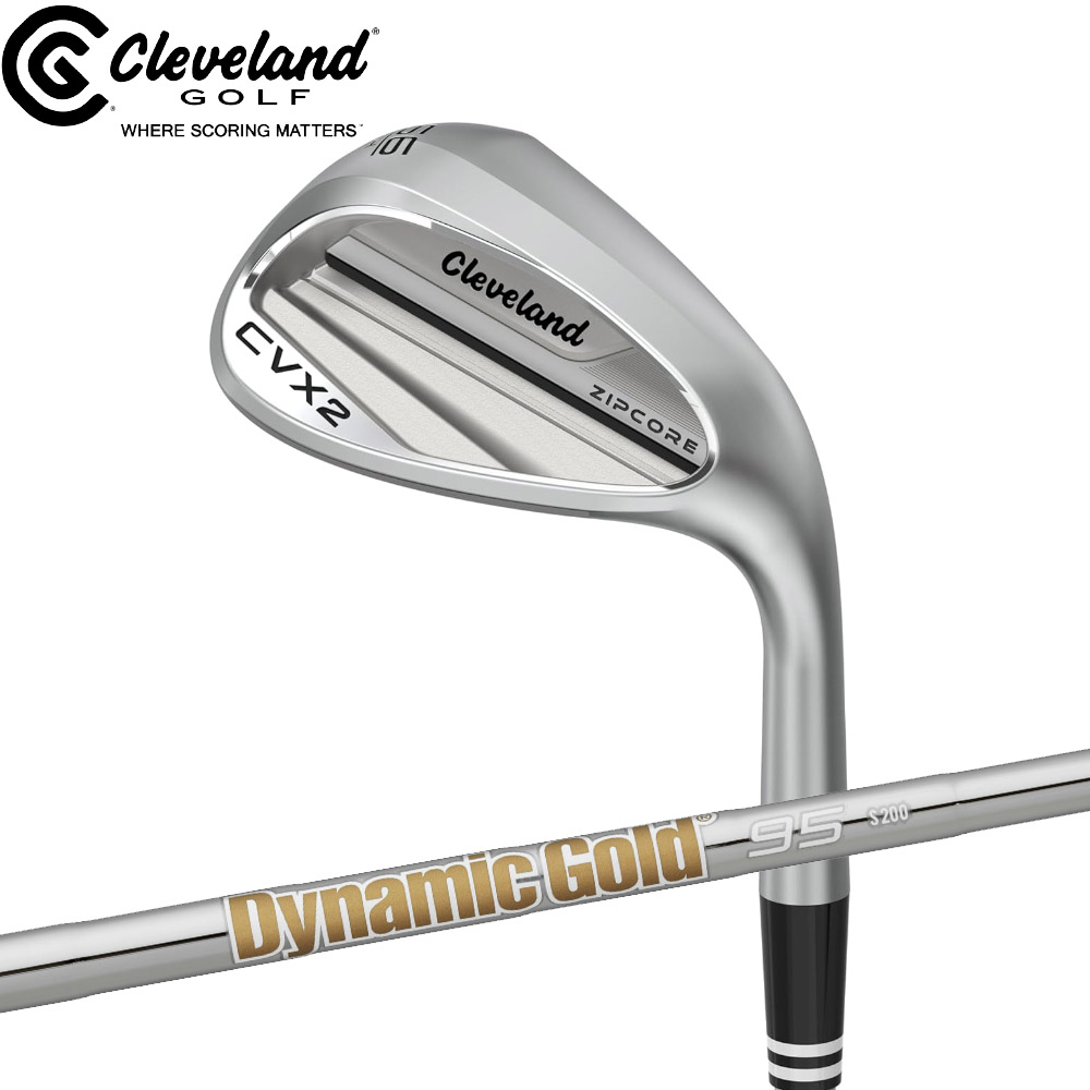 Cleveland Golf クリーブランド CVX2 ZIPCORE ウエッジ DG95 S200装着モデル 日本仕様