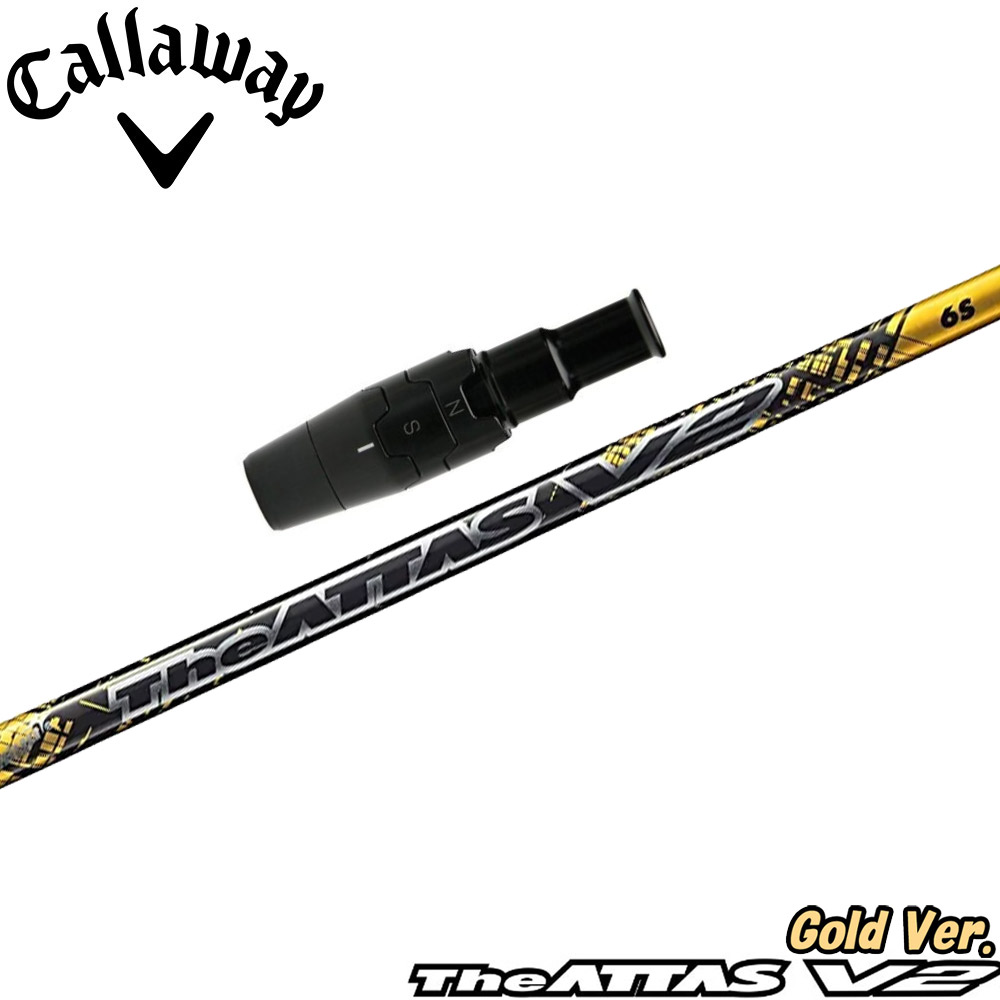 【数量限定】キャロウェイ用互換スリーブ付きシャフト USTマミヤ ジ・アッタス V2 ゴールドバージョン The ATTAS V2 GOLD Ver. 日本仕様