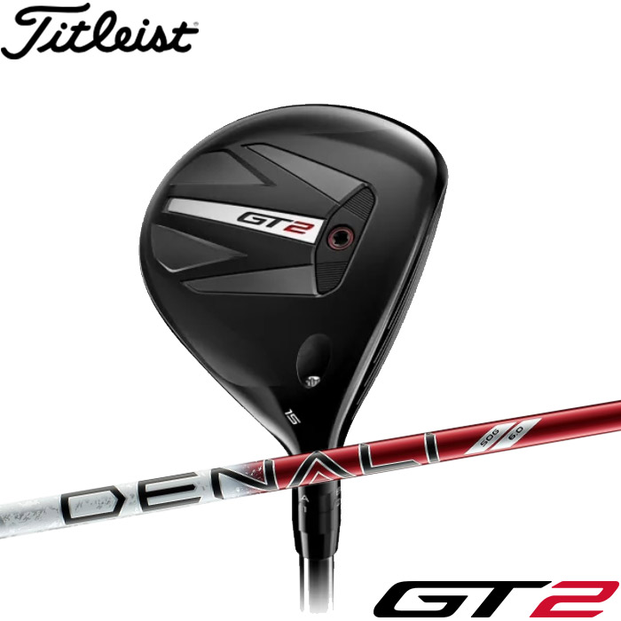 タイトリスト GT2 FW フェアウェイウッド DENALI RED 50装着モデル