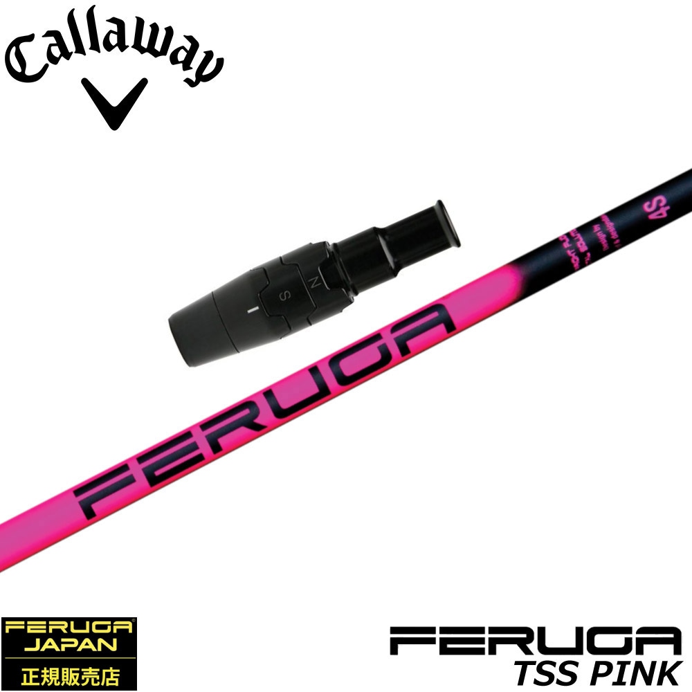 キャロウェイUS純正スリーブ付シャフト フェルガ Feruga TSS Pink Wood Shafts フェルガ TSSピンク