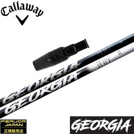 キャロウェイ用OEMスリーブ付シャフト フェルガ Feruga Georgia Wood Shafts フェルガ ジョージア 