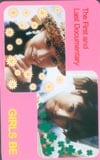 桑島法子(GALSBE含む) The First and Last Docmentary GIRLS BE(豊嶋真千子）