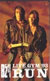 B’z LIVE GYM’93 RUN