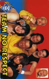 FMW TEAM NO RESPECT