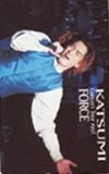 KATSUMI FORCE