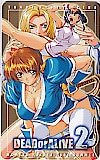 DEAD OR ALIVE2