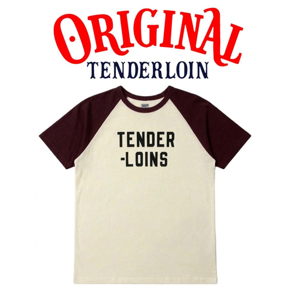 TENDERLOIN RAGLAN SLEEVE T-SHIRTS BURGUNDY