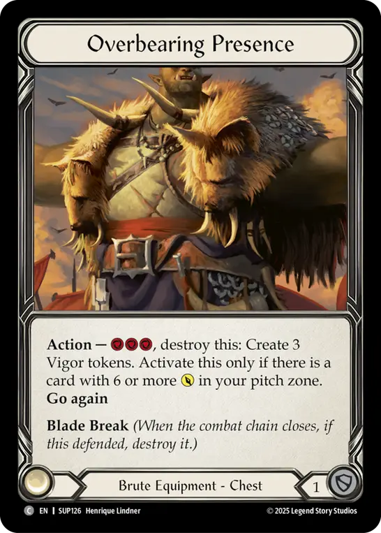 【EN】《Cold Foil》[Brute] Overbearing Presence/威圧する風采 (装備品)「C」〔SUP126〕