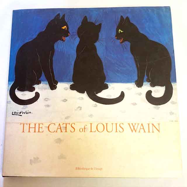 The Cats of Louis Wain　ルイスウェインの猫たち　50作品以上収録　Louis Wain