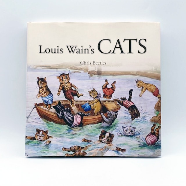 Louis Wain's Cat ルイスウェイン解説本 Chris Beetles