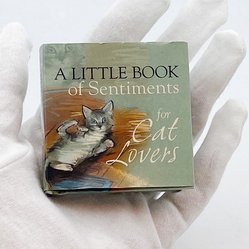 猫にまつわる格言を収めたミニチュア本 A LITTLE BOOK Of Sentiments for Cat Lovers