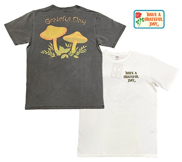 HAVE A GRATEFUL DAY �ϥ� �� ���쥤�ȥե� �ǥ���T-SHIRTS -MUSHROOM T�����-�ޥå���롼�ࡡ2��(BLACK/WHITE)��Ⱦµ��GOWEST��GOHEMP��2025SS