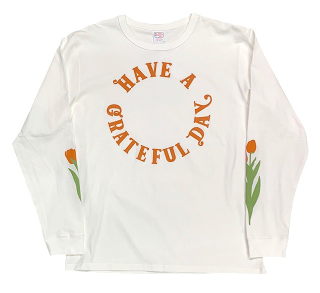 HAVE A GRATEFUL DAY �ϥ� �� ���쥤�ȥե� �ǥ���L/S T-SHIRTS TULIP ���󥰥��꡼�� T����� ���塼��åס�GOWEST��GOHEMP��Ĺµ������T��2��(BLACK/WHITE)��2023FW