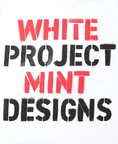 mintdesigns  ߥȥǥ󥺡WHITE PROJECT STENCIL PRINT T-SHIRT