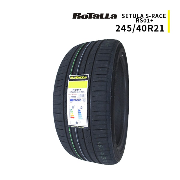 ◆245/40R21 100Y 2026年製造 RoTaLLa SETULA S-RACE RS01+ ロターラ